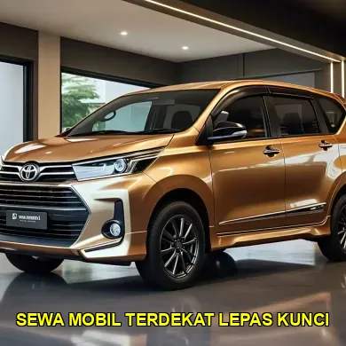 sewa mobil terdekat lepas kunci